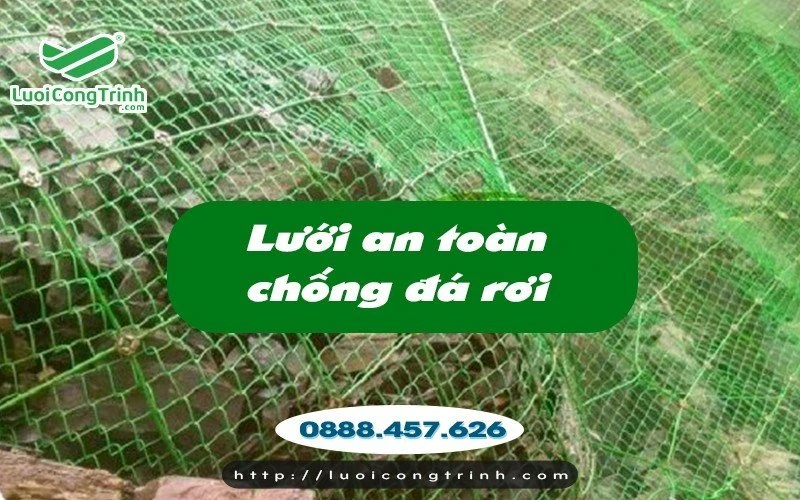 Các loại lưới an toàn chống đá rơi phổ biến nhất hiện nay